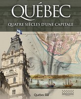 quebec siecles capitale